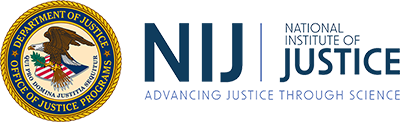 National Institute of Justice: "Strengthen Science. Advance Justice."